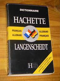 • vous pouvez traduire de allemand au français ou du français à allemand. Hachette Langenscheidt Dictionnaire Francais Allemand Allemand Francais Bucher Gebraucht Antiquarisch Neu Kaufen