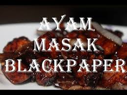 Download lagu recipe ayam black pepper mp3 dan mp4 video dengan kualitas terbaik. Resepi Mudah Ayam Masak Blackpaper Youtube