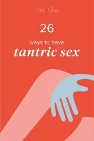 Tantric Sex: 26 Tips on How to Practice, Positions to Try, and Mo