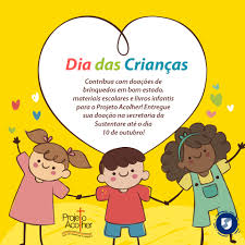Children's day is a commemorative date celebrated annually in honor of children, whose date of observance varies by country. Sustentare Promove Acao De Dia Das Criancas Em Prol Do Projeto Acolher Sustentare Joinville Sc