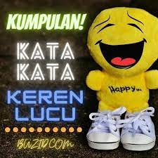 Kata kata lucu buat update status. Kumpulan Kata Kata Keren Lucu Buat Update Status Buzid