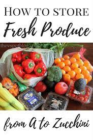 Make sure to keep them in the crisper section of the refrigerator so they'll remain fresh. How To Store Fresh Produce From A To Zucchini The V Spot