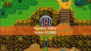 You get this in the mail from gunther once you have donated 60 . Stardew Valley Sewer Guide Key Location And Force Field Stardew Valley Wiki
