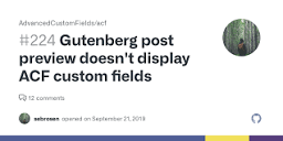 Gutenberg post preview doesn't display ACF custom fields · Issue ...