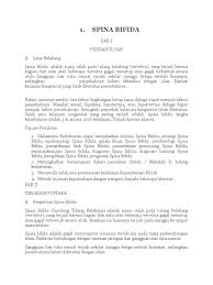 Penyakit spina bifida atau sering dikenal sebagai sumbing tulang belakang adalah salah satu penyakit yang banyak terjadi pada bayi. Spina Bifida Pdf