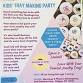 Kids Tray Making Party event in Delmar, NY