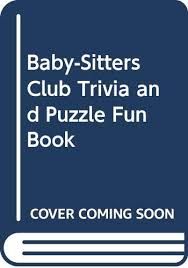 This covers everything from disney, to harry potter, and even emma stone movies, so get ready. Baby Sitters Club Trivia And Puzzle Fun Book Adamo Adam Adamo Kara 9780590460651 Amazon Com Books