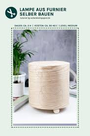 Holz Licht Pflanzenliebe Diy Furnier Lampe Selber Bauen Lampe Selber Bauen Lampe Selber Basteln Selber Bauen