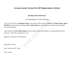 In the busy routine of your daily life, there may be. Consent Letter Format For Gst Registration In Word