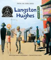 Poetry For Young People Langston Hughes By Langston Hughes Langston Hughes Poetry Langston Hughes Poetry For Kids