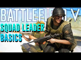 Battlefield V: How To Play As A Squad Leader