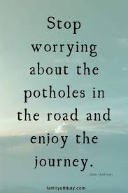We've run around the same circles here again and again, so it's time you take the road less traveled. 19 Inspiring Quotes On The Road Less Traveled Family Off Duty