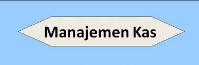 Check spelling or type a new query. Pengertian Manajemen Kas Tujuan Sumber Aspek Contoh