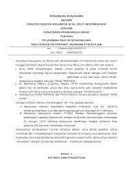 Untuk memudahkan anda dalam mendownload surat perjanjian tersebut kami juga menyediakan soft filenya dalam bentuk word dengan ukuran a4 dan f4/folio. Contoh Surat Perjanjian Kerjasama Antara Klinik Dengan Apotek Contoh Surat