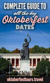 Oktoberfest Dates For 2021 2022 And Beyond Oktoberfest Beer Tours Oktoberfest Beer