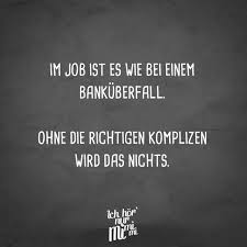 Pin Von U Auf Lustig In 2020 Witzige Spruche Zitat Arbeit Visual Statements