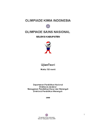 Download kunci jawaban pilgan dan essay soal osk kimia 2019 pdf. Soal Dan Pembahasan Osn Kimia Tk Kabkota 2008