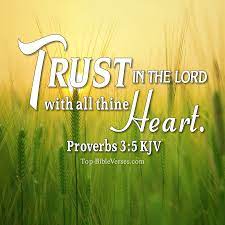 Bible verses related to trust from the king james version (kjv) by relevance. Proverbs 3 5 Kjv Images Trust In The Lord With All Thine Heart