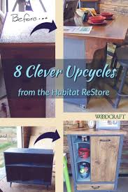 8 Clever Upcycles From The Habitat Restore In 2020 Habitat Restore Habitat For Humanity Restore Habitat For Humanity