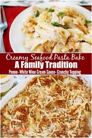 • 79% would make again. Creamy Seafood Pasta Bake A Family Holiday Tradition