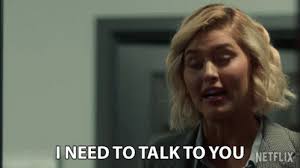 I Need To Talk To You Sarah Grey Gif I Need To Talk To You Sarah Grey Alyssa Drake Discover Share Gifs