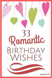 Write love or anything that will make your card special for your boyfriend. 33 Romantic Birthday Wishes That Will Make Your Sweetie Swoon Allwording Com