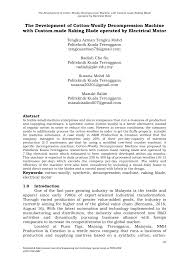 Semua penyelidik daripada institusi pendidikan tinggi (ipt) dan institusi penyelidikan awam adalah dijemput untuk menyertai workshop tarikh : Pdf The Development Of Cotton Woolly Decompression Machine With Custom Made Raking Blade Operated By Electrical Motor