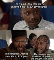 Amusing Examples Of Meme Excellence In 2020 Memes Amusing Dungeons And Dragons Memes