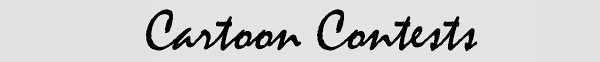 Cartoon Contests