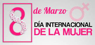 Maybe you would like to learn more about one of these? Dia Internacional De La Mujer 8 De Marzo
