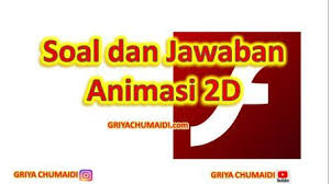 Maybe you would like to learn more about one of these? Contoh Soal Dan Jawaban Animasi 2d Bab Pengenalan Aplikasi Adobe Flash Griyachumaidi Com
