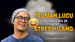 Free Tausiah Paling Lucu Terbaru Ustad Evie Effendi 2021 Mp3 With 50 20