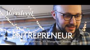 From Aberdeen... to Entrepreneur