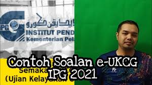 Maybe you would like to learn more about one of these? Contoh Soalan E Ukcg Untuk Calon Ipg 2021 Youtube