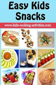 Healthy Snack Recipes For Kids 60 Easy Recipes For Kids To Make In 2020 Easy Snacks For Kids 10 Healthy Snacks Healthy Snacks Recipes