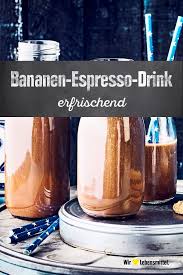 Bananen Espresso Drink Rezept Edeka Rezept Bananen Kaffee Und Kuchen Espresso