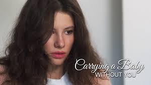 Carrying a Baby without You