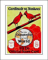 Stl Cardinals Birds On The Bat St Louis Cardinals Vs Ny Yankees 1926 World Series Baseball Program Cover Art Poster Birds On A B Cardinals Stl Cardinals Baseball St Louis Cardinals Baseball