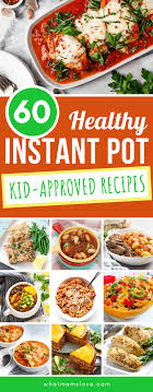 These healthy breakfast, lunch, and dinner recipes will save you time and effort. 60 Kid Friendly Healthy Instant Pot Recipes Your Whole Family Will Enjoy What Moms Love
