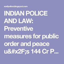 Preventive Measures For Public Order And Peace U S 144 Cr Pc Etc Preventive Measure Criminal Procedure Police