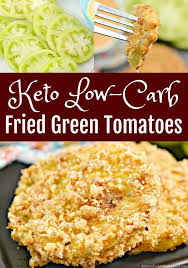 Low Carb Fried Green Tomatoes Made In The Air Fryer In 2020 Green Tomato Recipes Fried Green Tomatoes Recipe Keto Pork Rinds