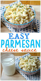 Parmesan Cheese Sauce Parmesan Cheese Sauce Recipes With Parmesan Cheese Homemade Cheese Sauce
