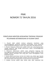 Tahun 2016 tahun 2015 a. Permenkes 72 Tahun 2016 Standar Pelayanan Rumah Sakit