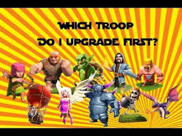 Clash Of Clans Which Troops To Upgrade First