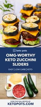 We did not find results for: Zucchini Sliders Easy Low Carb Burger Recipe Keto Pots