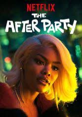 Stream after party by don toliver from desktop or your mobile device. The After Party Netflix Film Aufnetflix De