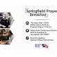 Springfield Prayer Breakfast