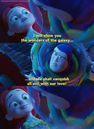 'you think your pain and your heartbreak are unprecedented in the history of the world, but then you read. Pin By Allie Dawson On Just Because You Have A Fast Pass Doesn T Mean You Don T Have To Wait Toy Story Quotes Toy Story 3 Toy Story Movie