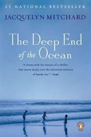 Jacquelyn Mitchard The Deep End Of The Ocean Oprahs Book Club Ocean Books Books To Read