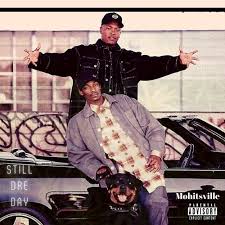 With the myth of dr. Dr Dre Ft Snoop Dogg Still Dre 2020 By Mohitsville Music Promo